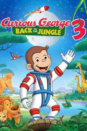 Curious George 3 Back to the Jungle 2015 Poster