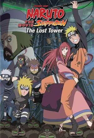 Naruto Shippuden the Movie The Lost Tower 2010 bgs Poster