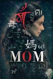 Nonton Film Mom (2017) Sub Indo