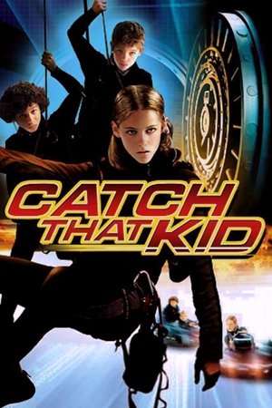 Catch That Kid 2004 Poster