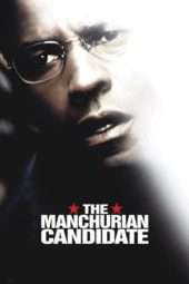 Nonton Film The Manchurian Candidate (2004) Sub Indo