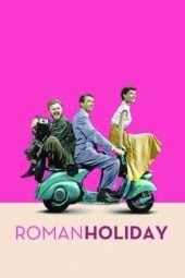 Nonton Film Roman Holiday (1953) Sub Indo