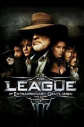 Nonton Film The League of Extraordinary Gentlemen (2003) Sub Indo