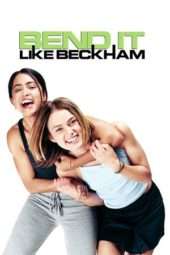 Nonton Film Bend It Like Beckham (2002) Sub Indo