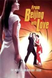 Nonton Film From Beijing with Love (1994) Sub Indo