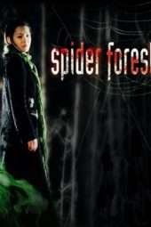 Nonton Film Spider Forest (2004) Sub Indo