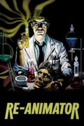 Nonton Film Re-Animator (1985) Sub Indo