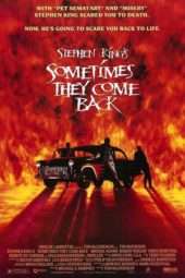 Nonton Film Sometimes They Come Back (1991) Sub Indo