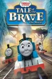 Nonton Film Thomas & Friends: Tale of the Brave: The Movie (2014) Sub Indo