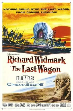 Poster The Last Wagon (1956)