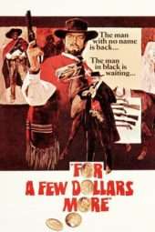 Nonton Film For a Few Dollars More (1965) Sub Indo