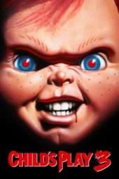 Nonton Film Child’s Play 3 (1991) Sub Indo