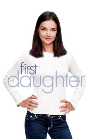 Nonton First Daughter (2004) Sub Indo jf