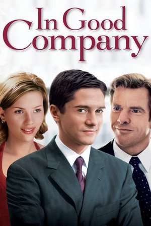 Poster In Good Company (2004)