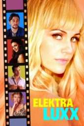 Nonton Film Elektra Luxx (2010) Sub Indo