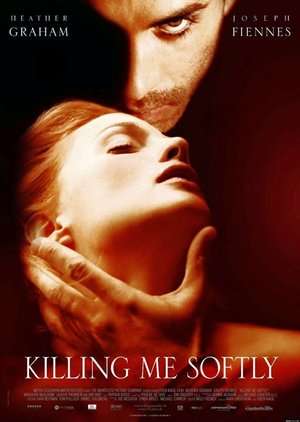 Poster Killing Me Softly (2002)