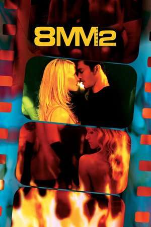 8MM 2 (2005)