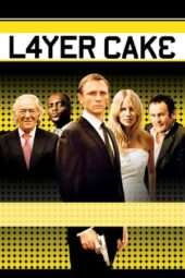 Nonton Film Layer Cake (2004) Sub Indo