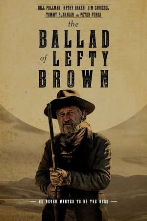 Poster The Ballad of Lefty Brown (2017) jf