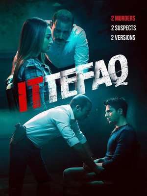 Poster Ittefaq (2017) jf