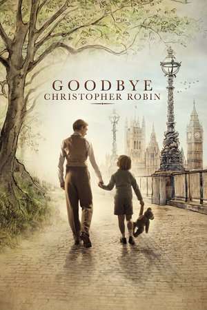 Goodbye Christopher Robin 2017 Poster