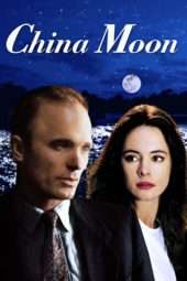 Nonton Film China Moon (1991) Sub Indo