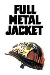 Nonton Film Full Metal Jacket (1987) Sub Indo