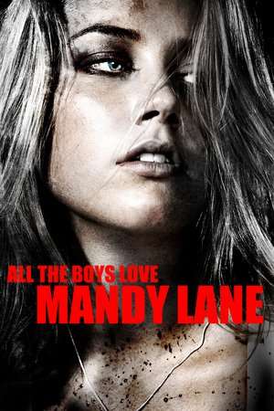 Poster All the Boys Love Mandy Lane (2008)