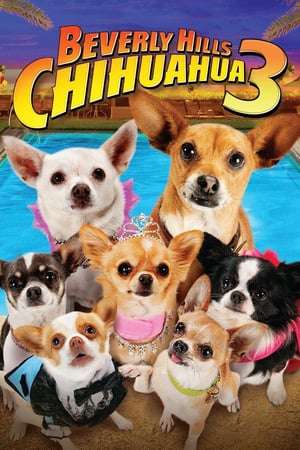 Poster Nonton Beverly Hills Chihuahua 3 – Viva La Fiesta! (2012) Sub Indo jf