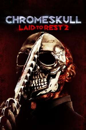 Poster ChromeSkull: Laid to Rest 2 (2011)