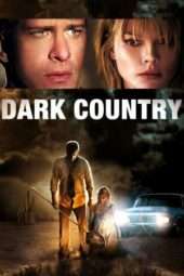 Nonton Film Dark Country (2009) Sub Indo