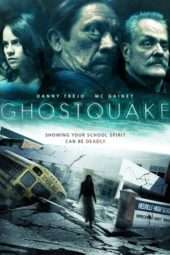 Nonton Film Ghostquake (Haunted High) (2012) Sub Indo