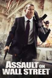 Nonton Film Assault on Wall Street (2013) Sub Indo