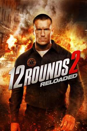 Nonton 12 Rounds 2: Reloaded (2013) Sub Indo jf