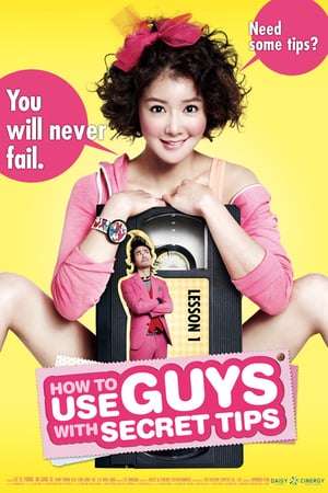 Poster How to Use Guys with Secret Tips (2013)