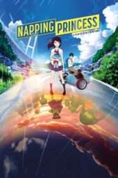 Nonton Film Napping Princess (2017) Sub Indo