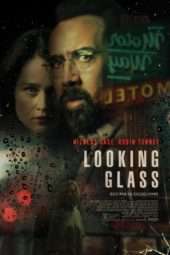 Nonton Film Looking Glass (2018) Sub Indo