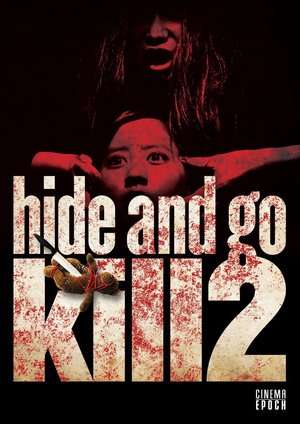 Hide and Go Kill 2 2009 Poster