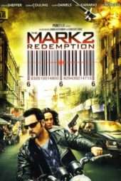 Nonton Film The Mark: Redemption (2013) Sub Indo