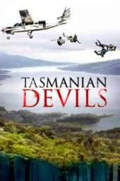 Nonton Film Tasmanian Devils (2013) Sub Indo