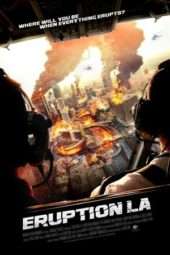 Nonton Film Eruption: LA (2017) Sub Indo