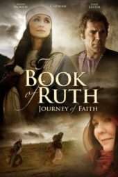 Nonton Film The Book of Ruth: Journey of Faith (2009) Sub Indo