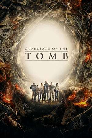 Guardians of the Tomb 2018 Poster
