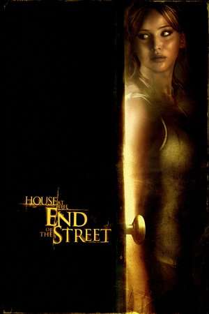 House at the End of the Street 2012 Poster