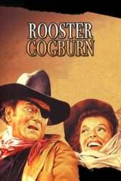 Nonton Film Rooster Cogburn (1975) Sub Indo