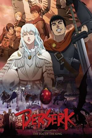 Berserk: The Golden Age Arc 1 – The Egg of the King (2012) trp