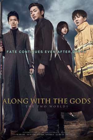 Poster Along with the Gods: The Two Worlds (2017)