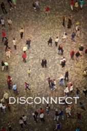 Nonton Film Disconnect (2012) Sub Indo