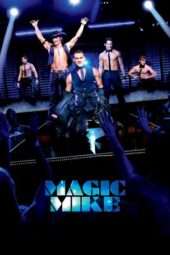 Nonton Film Magic Mike (2012) Sub Indo