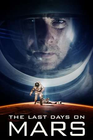 The Last Days on Mars 2013 Poster